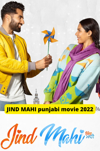 Jind-Mahi-2022-Punjabi-HdRip full movie download movie2050.com okbeen ?>